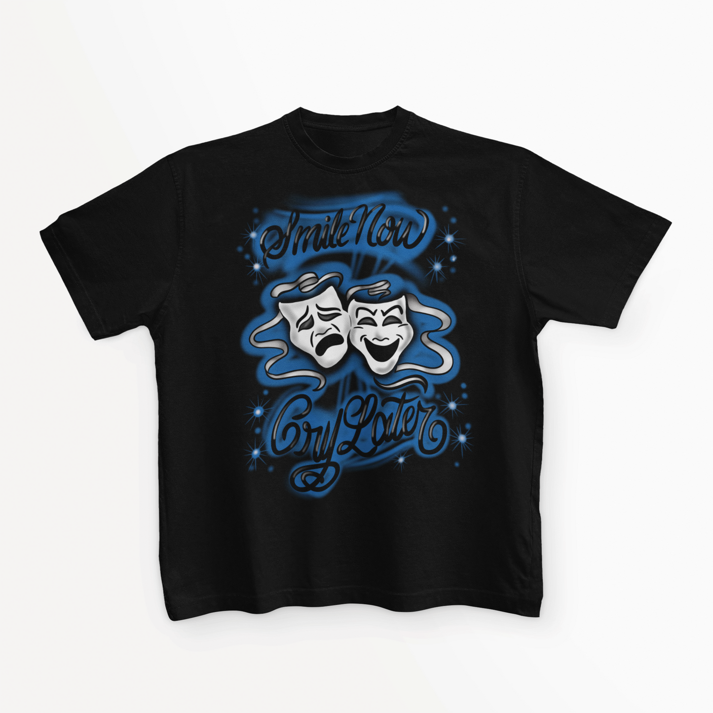 Blue smile now cry later T shirt unisex Adults & Kids